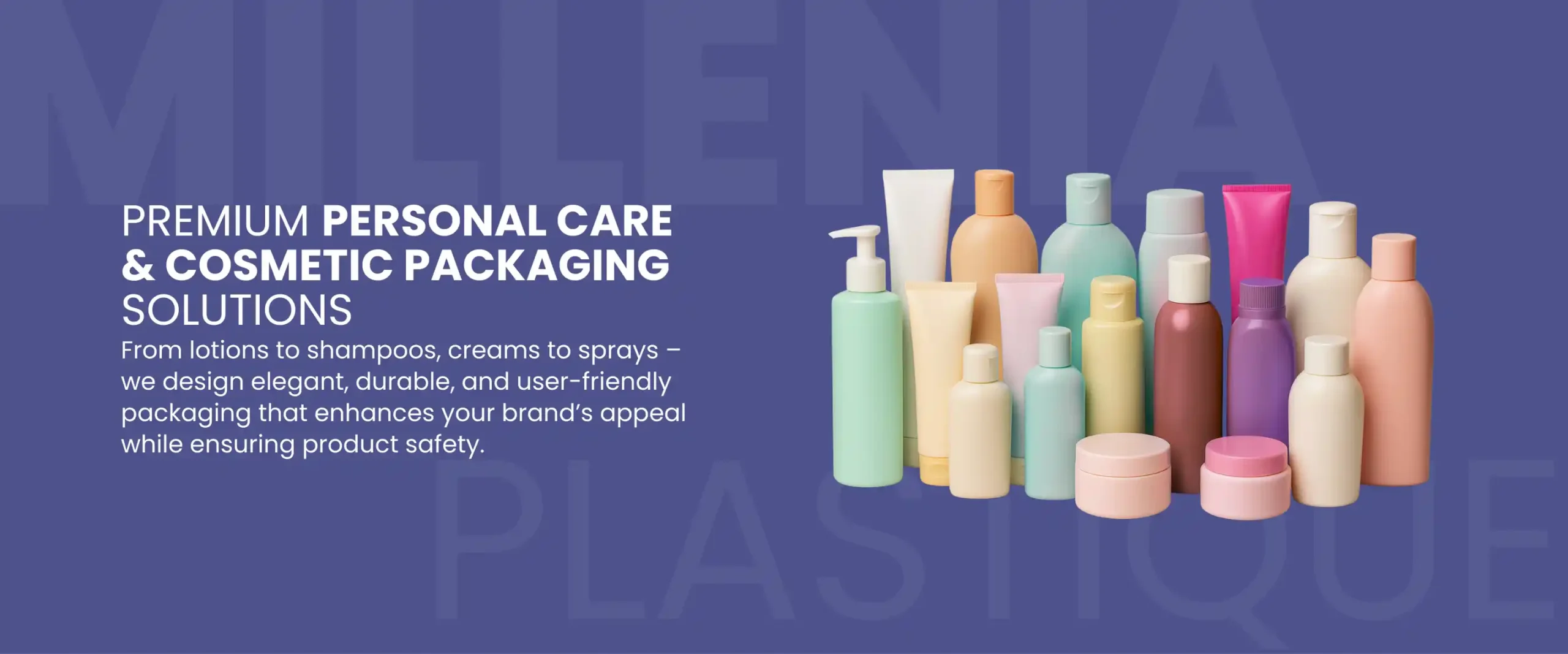 millenia plastique personal care packaging banner